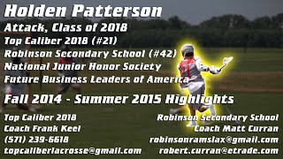 Recruiting LeeLights:  Holden Patterson, Class of 2018 Attack (MARQUETTE COMMIT)