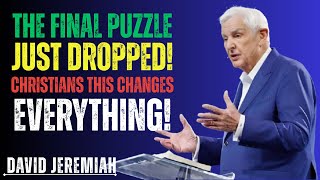 "Your Final Warning Before Everything Changes – Dr. David Jeremiah"
