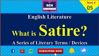 Term # 5| What is Satire?| Definition of Satire| A series of Literary Terms| Best English Notes