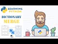 Merge two Dictionaries in Python (Update) - Python Tutorial for Beginners