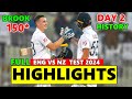 England Vs New Zealand Day 2 Full Match Highlights 2024 | Eng Vs NZ TEST Highlights