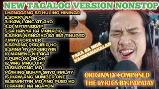 Gawang papajay bagong Tagalog version nonstop para sa mga nagmamahalan