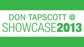 Keynote: Don Tapscott @ Showcase 2013
