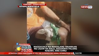 SONA: Magsasaka na inakalang tinamaan ng ligaw na bala, aksidente palang nabaril ang sarili