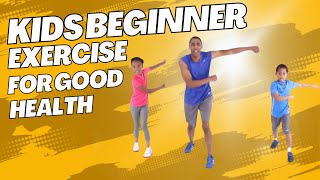 Kids Beginner Exercise For Good Health