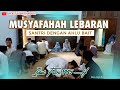 MUSYAFAHAH LEBARAN PP. ASSALAM 2024