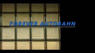 Juha - Forever Autobahn Video