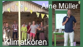 Klimatkören och Arne Müller