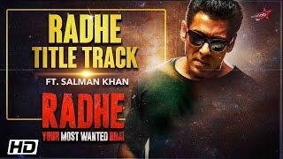 Radhe Radhe  Title Track    Salman Khan, Disha Patani & Randeep Hooda Teaser   Bollywood New Songs