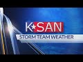 KSAN Evening Weather Update: Thursday July 18th, 2024