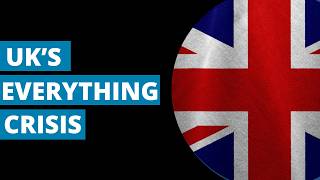 Forget A Banking Crisis, Britain Faces A Different Type Of Collapse