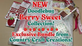 NEW Doodlebug 🍓Berry Sweet Collection! ✨EXCLUSIVE Bundle from Country Craft Creations!
