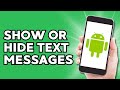How to Show or Hide Text Messages on Android Lock Screen