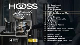 HOOSS // Hlm en bord de mer  // Audio officiel 2016 // #FrenchRivieraVol2