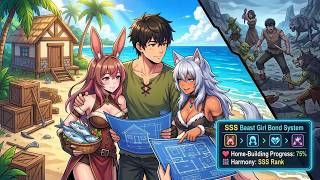 "While Others Struggle to Survive Another World, I’m Building a Home with Beast Girls"