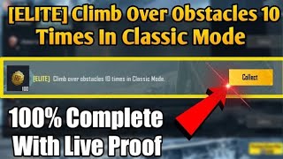 [ELITE] Climb Over Obstacles 10 Times In Classic Mode