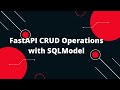 Python FastAPI Tutorial #46: Building a REST API with FastAPI and SQLModel 🚀