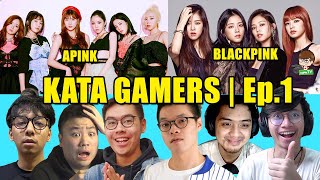 SIAPA MEMBER PILIHAN GAMERS-GAMERS INI? | #KataGamers Ep.1