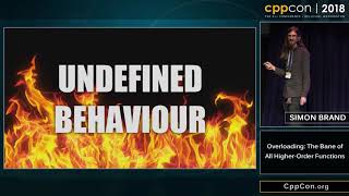 Overloading: The Bane of All Higher-Order Functions - Simon Brand [ CppCon 2018 ]