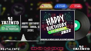 Dj Talento - Happy Birthday [X13X] (Mami - Karol G)