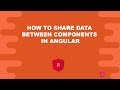 How to Share data between Components in angular 5 and 6