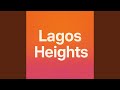 Lagos Heights