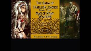 Audiobook - The Saga of Fastillion Lemonde - Book Two - Man of Many Waters - Unabridged  - CC