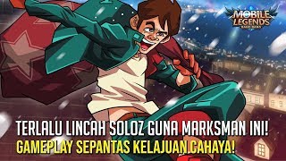 LIHAT CARA SOLOZ MAIN MARKSMAN INI!  LINCAH SEPERTI KELAJUAN CAHAYA!