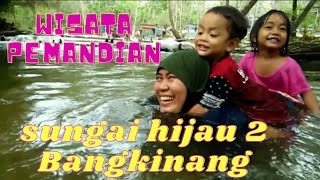 Sungai Hijau 2 Wisata Kampar #wisatakeluarga #sungaihijau