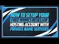 How To Setup Your Free WHMCS Reseller Hosting Account With Private Name Servers