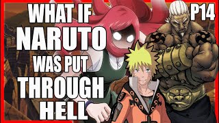 What if Naruto Was Put Through HELL and Adapted by the Raikage PART 14
