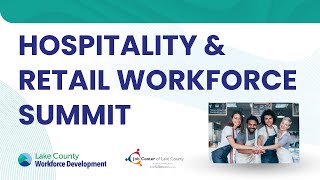 Hospitality & Retail Workforce Summit 2025 – Industry Leaders Address Workforce Solutions