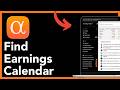 How To Find The Earnings Calendar Of Stocks On Seeking Alpha