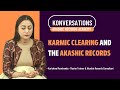 Karmic Clearing & The Akashic Records by the Akashic Records Academy