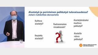 Kohti työtä 2030 -webinaarisarja: Työelämää alustoilla