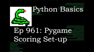 Python Basics Tutorial Setup Scoring for Pygame