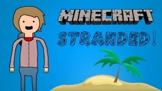 Minecraft: Stranded! Part 1
