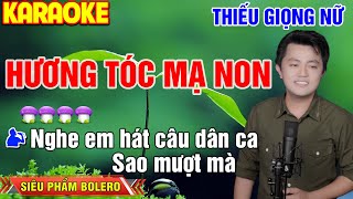 ✔️ HƯƠNG TÓC MẠ NON ❖ KARAOKE Thiếu Giọng Nữ | Tuyệt Đỉnh Bolero  ➤ Song ca cùng Lâm Hoàng Nghĩa