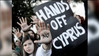 A People's Revolt in Cyprus: Richard Wolff on Protests Against EU Plan To Seize Bank Savings