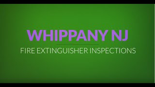 Whippany Fire Extinguisher Inspections