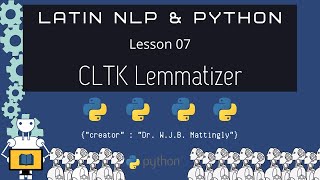 CLTK Lemmatizer (Latin NLP with Python 07)