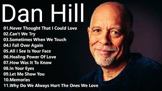 Dan Hill Greatest Hits