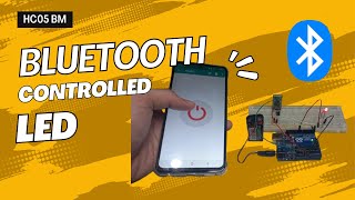 Bluetooth Controlled LED with HC05 and Arduino