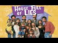 House Full of Lies