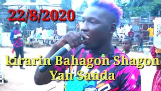 Kirarin Bahagon Shagon Yan Sanda A Abuja August 22, 2020