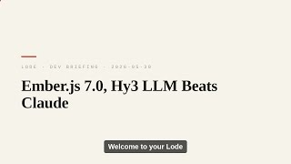 Ember.js 7.0, CSS Tricks, LLM Rankings & More