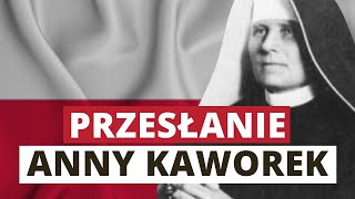 Przesłanie Anny Kaworek dla Polski