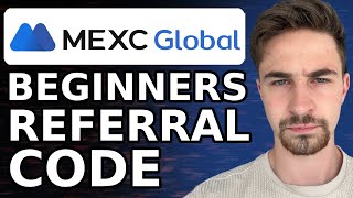 MEXC Referral Referral Code 2024 (MEXC Beginners Bonus)