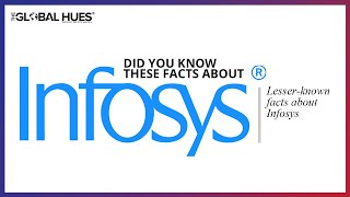 Did you know these facts about Infosys? Lesser known facts about Infosys