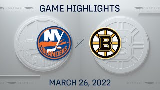 NHL Highlights | Islanders vs. Bruins - Mar 26, 2022